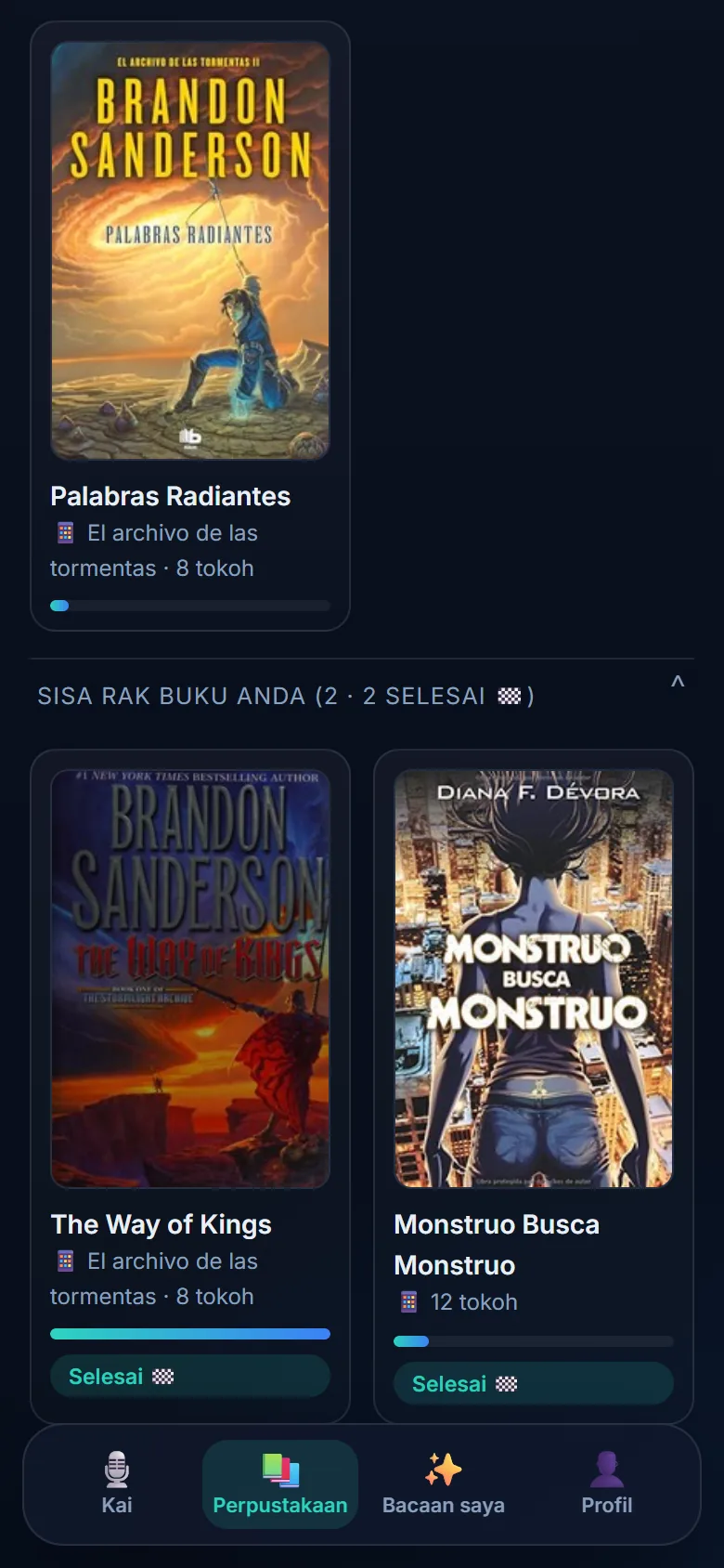 Perpustakaan berisi tiga buku: “Palabras Radiantes” sedang dibaca dan dua sudah tamat, masing-masing dengan sampulnya, saganya, dan berapa tokoh yang sudah tercatat.